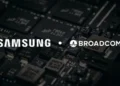 Samsung ve Broadcom’dan Yapay Zeka Altyapısında Dev Adım: 200 Milyar Dolarlık Stratejik İş Birliği